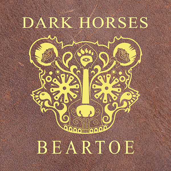 Dark Horses - Beartoe